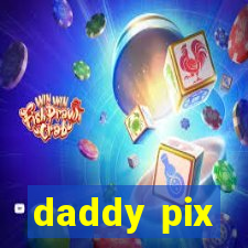 daddy pix