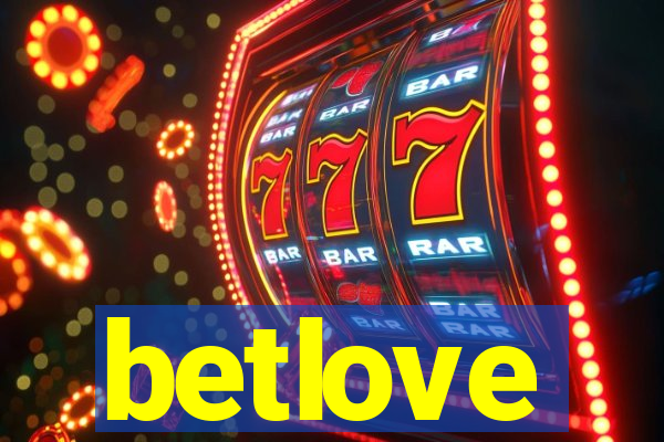 betlove