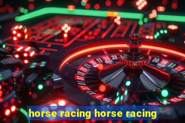 horse racing horse racing