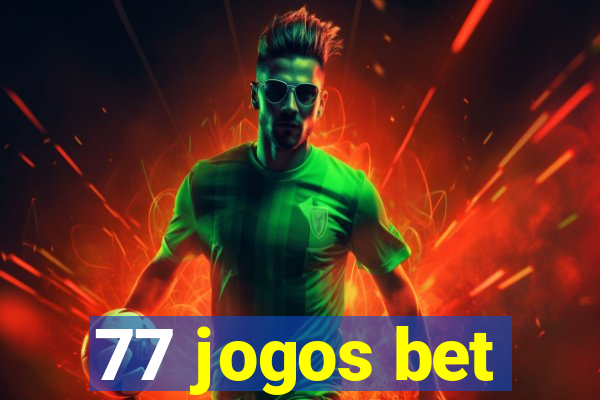 77 jogos bet