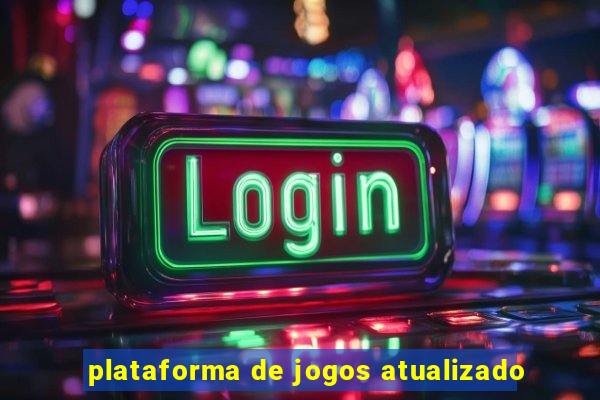 plataforma de jogos atualizado