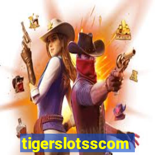 tigerslotsscom