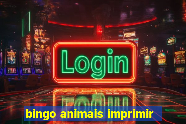 bingo animais imprimir