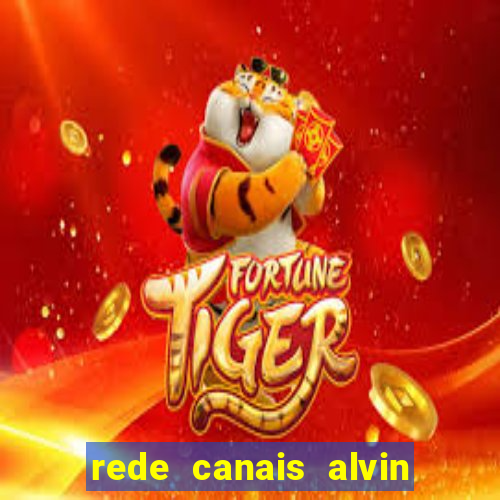 rede canais alvin e os esquilos