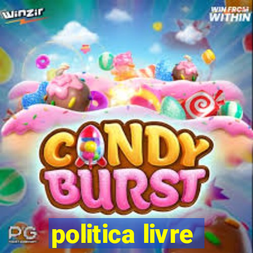 politica livre