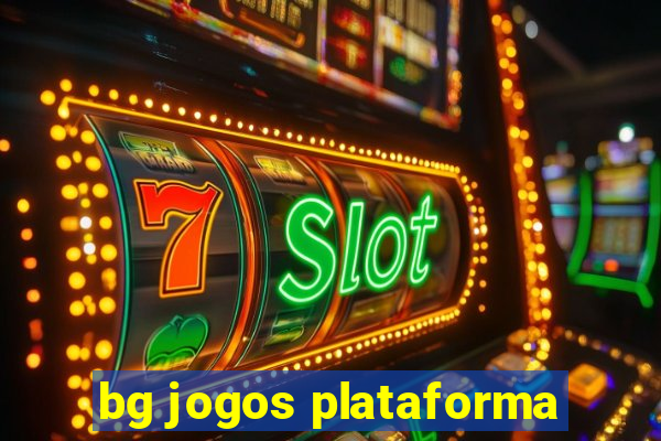 bg jogos plataforma