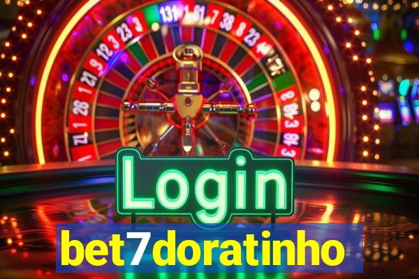 bet7doratinho