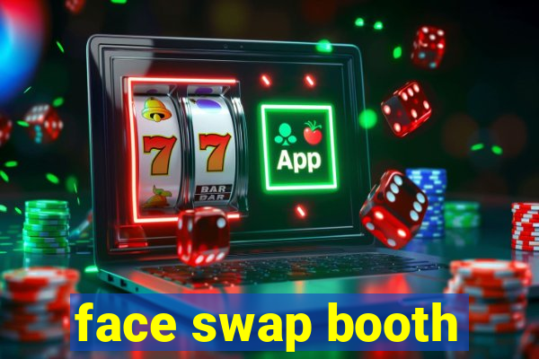 face swap booth