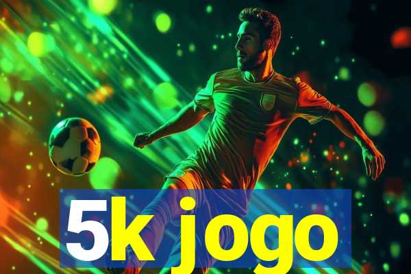 5k jogo