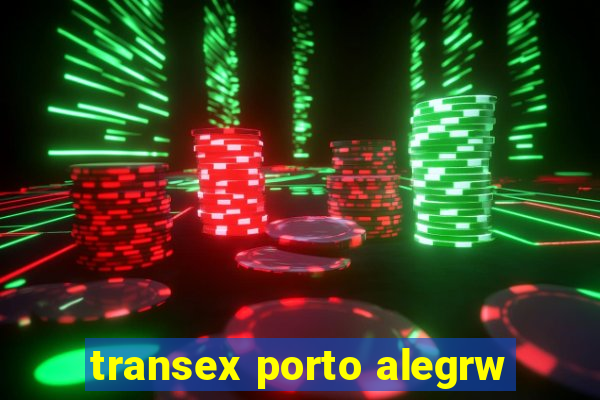 transex porto alegrw