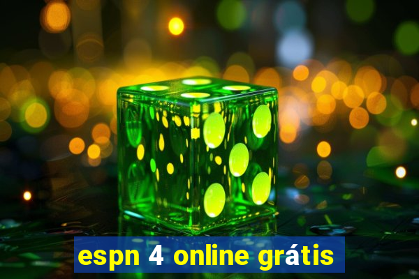 espn 4 online grátis