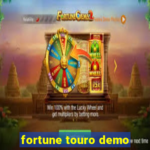 fortune touro demo