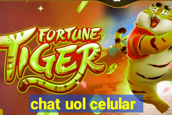 chat uol celular