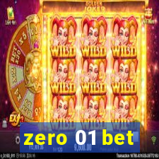 zero 01 bet