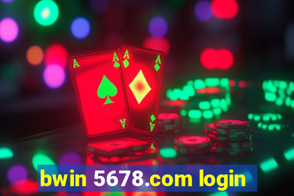 bwin 5678.com login