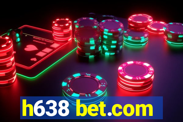 h638 bet.com