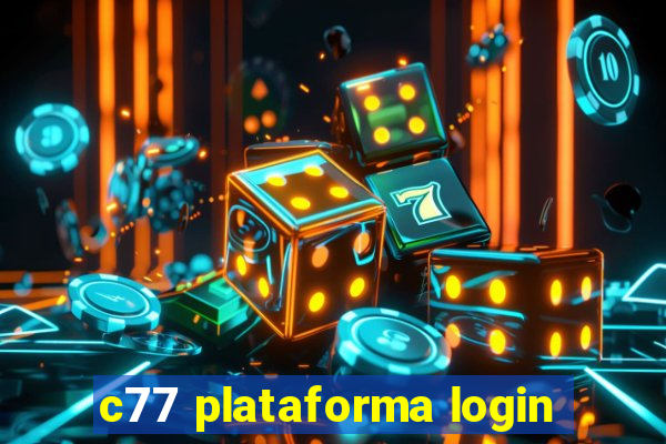 c77 plataforma login