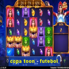 copa toon - futebol