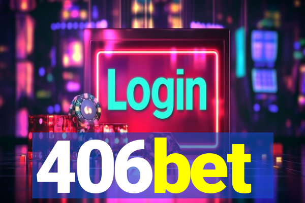 406bet