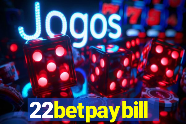 22betpaybill