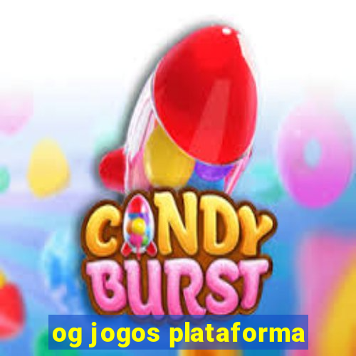 og jogos plataforma