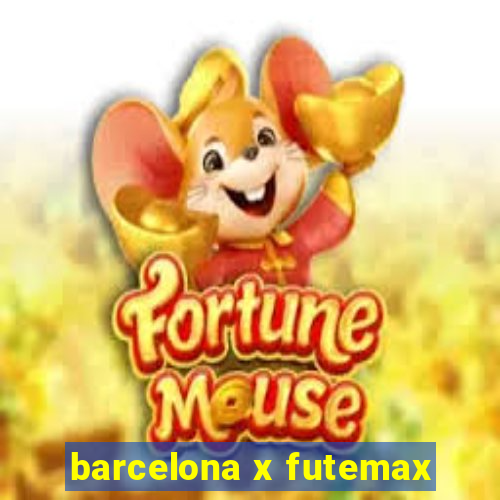 barcelona x futemax