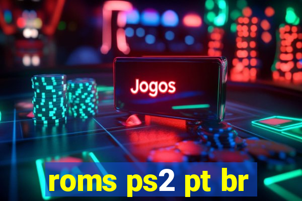 roms ps2 pt br