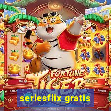 seriesflix gratis