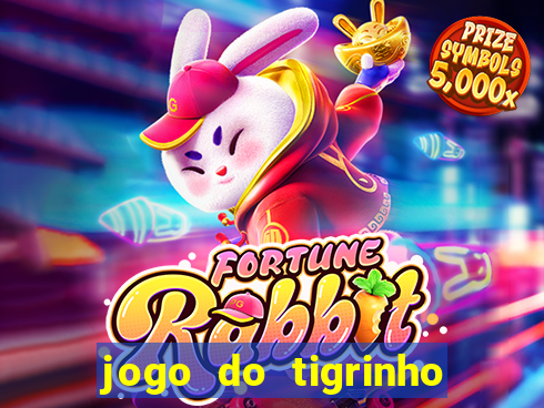 jogo do tigrinho bonus sem deposito