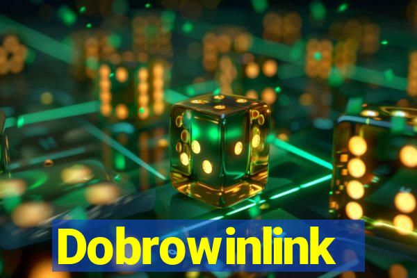 Dobrowinlink