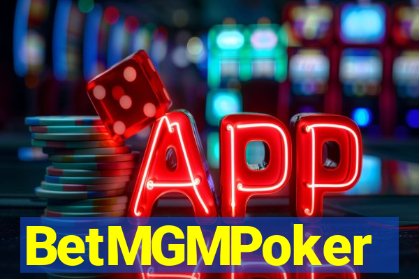 BetMGMPoker