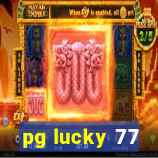 pg lucky 77