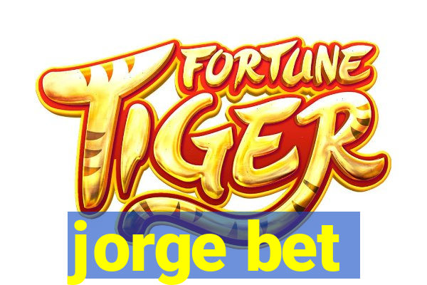 jorge bet