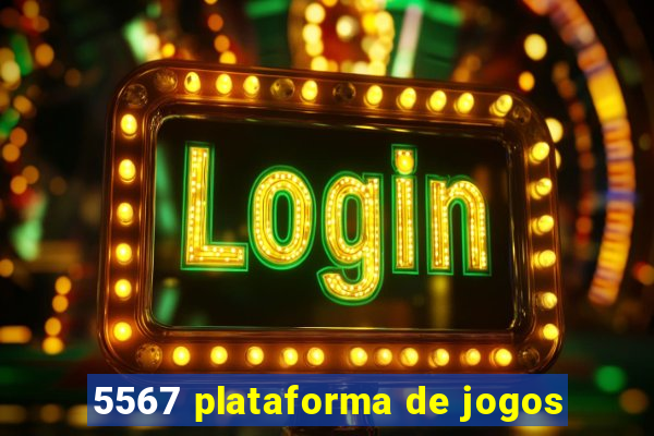 5567 plataforma de jogos