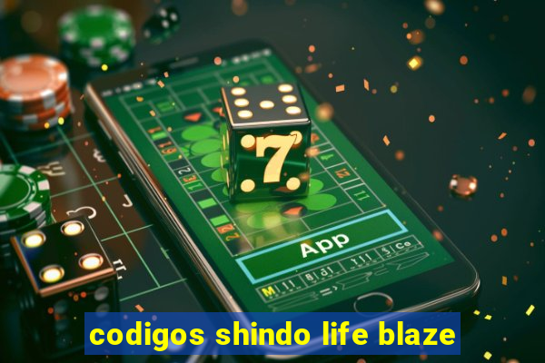 codigos shindo life blaze