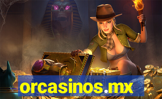 orcasinos.mx