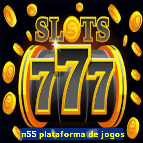 n55 plataforma de jogos