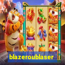 blazeroublaser