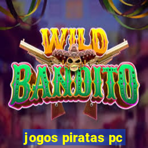 jogos piratas pc