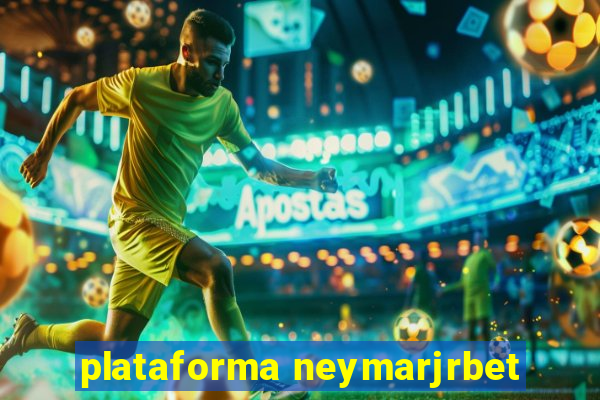 plataforma neymarjrbet