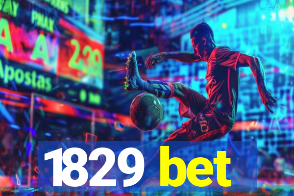 1829 bet