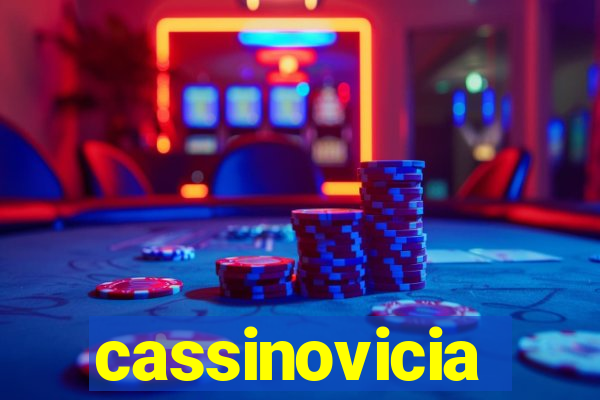 cassinovicia