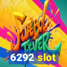 6292 slot