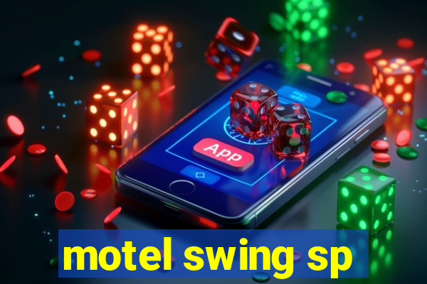 motel swing sp