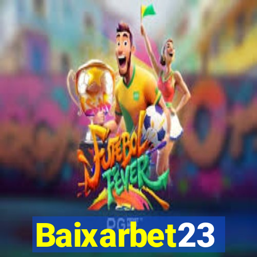 Baixarbet23