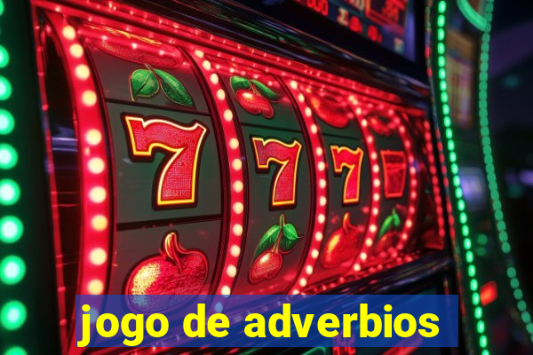 jogo de adverbios