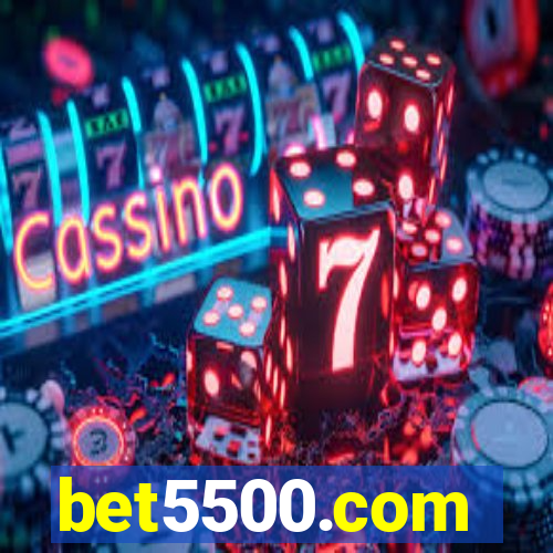 bet5500.com