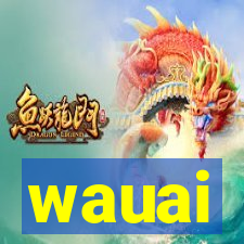 wauai