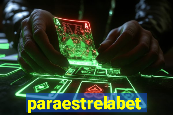 paraestrelabet