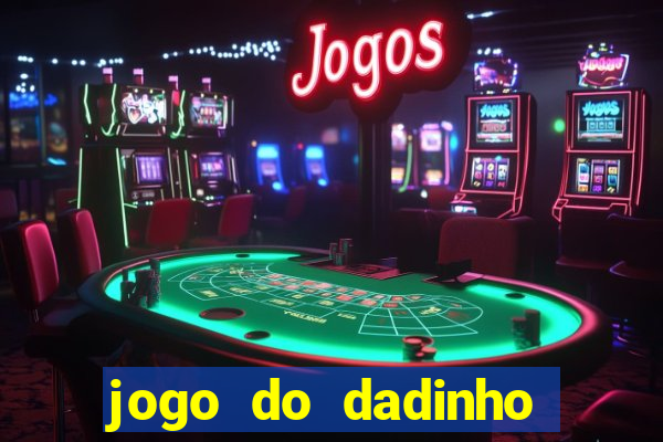 jogo do dadinho que ganha dinheiro